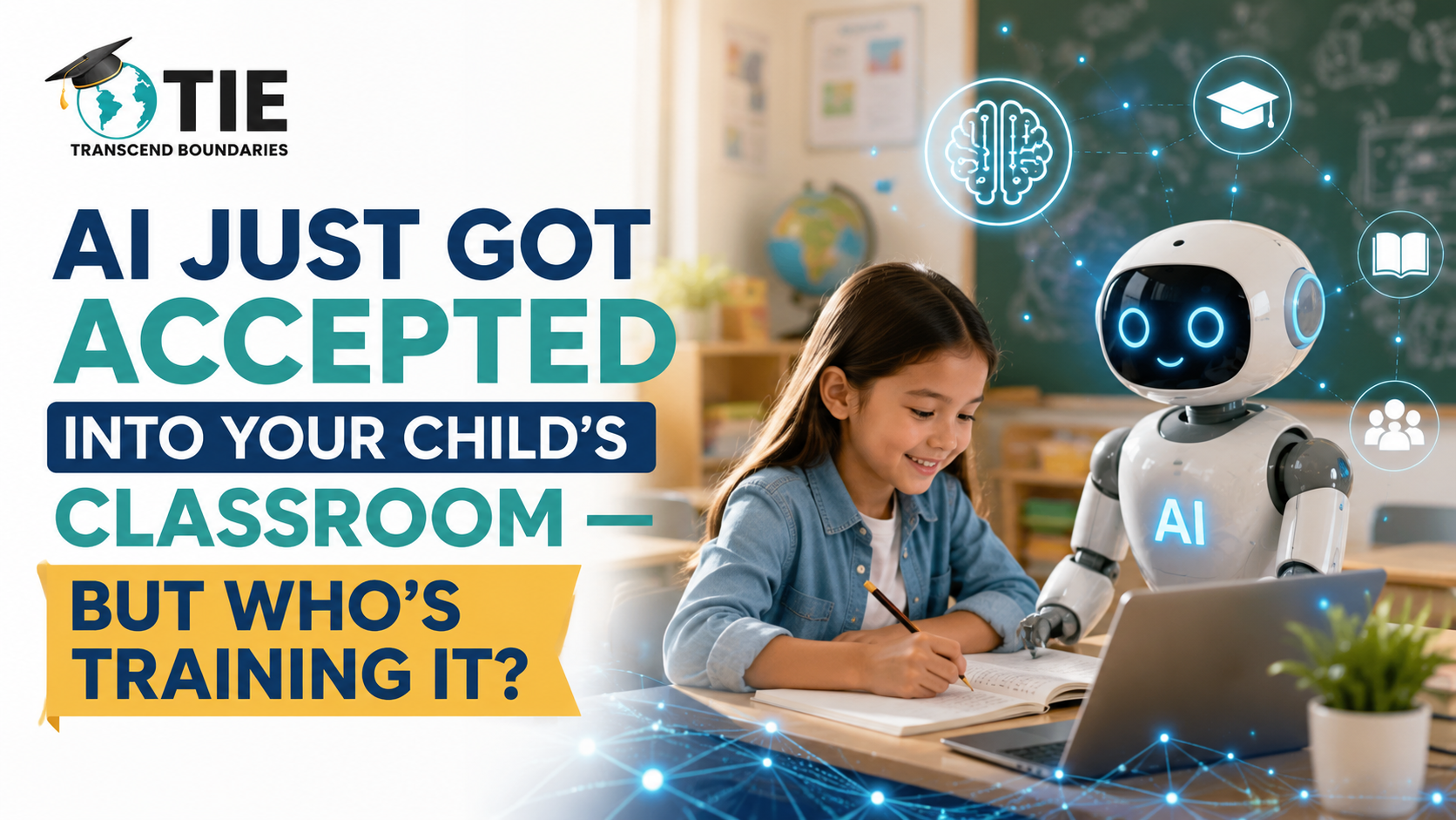 AI Just Got Accepted Into Your Child’s Classroom — But Who’s Training It?