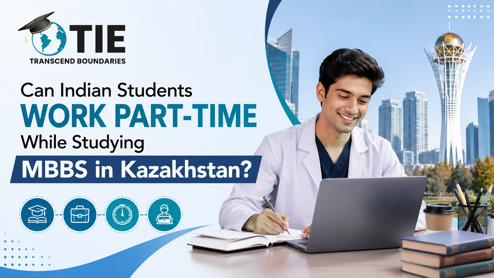 Can Indian Students Work Part Time While Studying MBBS in Kazakhstan