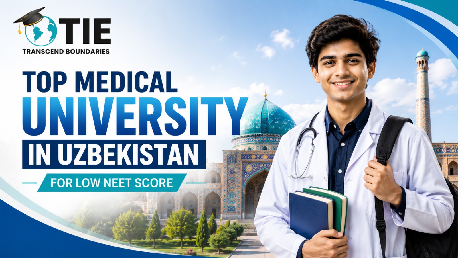 TOP MEDICAL UNIVERSITIES IN UZBEKISTAN FOR STUDENTS WITH LOW NEET SCORES IN 2026